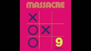 Massacre - Nueve FULL ALBUM 2024