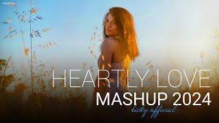 Heartly Love Mashup  O Sajni Re  Baarish  Arijit Singh  Emotion Chillout 2024  BICKY OFFICIAL