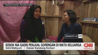 Sosok Nia Gadis Penjual Gorengan di Mata Keluarga