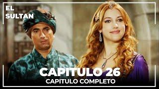 El Sultán  Capitulo 26 Completo