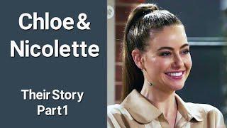 CHLOE & NICOLETTE - Their Story Part 1