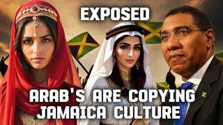 MUST SEE ARABS & CUBA ARE COPYING JAMAICA CULTURE.