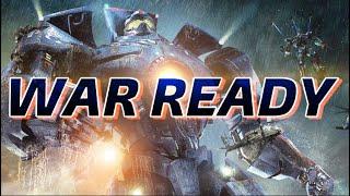 War Ready  Pacific Rim