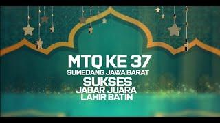 MTQ KE 34 Jawa Barat Penantian selama 43 Tahun Sumedang
