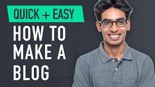 How to Make a Blog - Quick & Easy