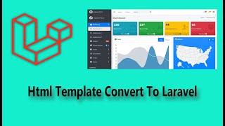 Html Template Convert To Laravel