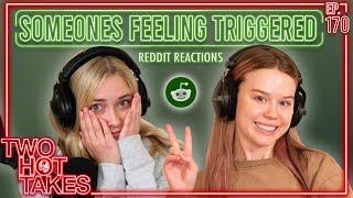 Someones Feeling Triggered.. Ft. Michaela Okland  Two Hot Takes Podcast  Reddit Reactions