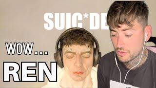 Ren - SucIde Official Music Video REACTION