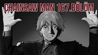 CHAINSAW MAN 167.BÖLÜM - YİNE TUHAF OLAYLAR