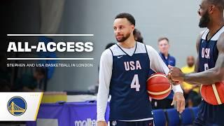 Warriors All-Access  Stephen Curry & USA Basketball in London