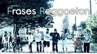 Frases Reggaeton 2