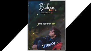 Very Sad Song status  Broken Heart  WhatsApp Status Video  Breakup Song Hindi  status lover️