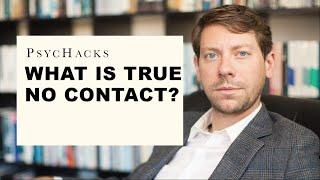 What is true no contact? how to kill the hope