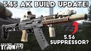 A Big Change For 5.45 AK Builds  Escape From Tarkov