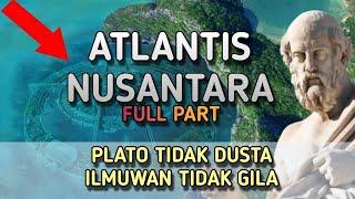 Plato Tidak Dusta Ilmuwan Tidak Gila  - Full Part Indonesia Pewaris Atlantis