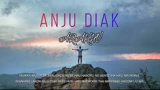 A R A K H U - Anju Diak ML