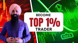 Top ONE Percent Traders  How to Become Part of Top ONE Percent