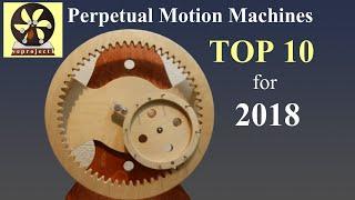 Top 10 Perpetual Motion Machines  for 2018         永久運動機