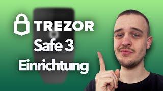 Trezor Safe 3 Hardware Wallet einrichten  Schritt für Schritt Tutorial