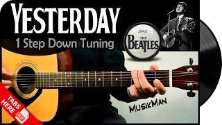 YESTERDAY  1 Step Down Tuning - The Beatles  GUITAR Cover  MusikMan N°017 A