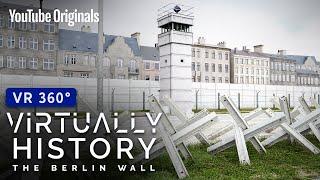 The Fall of the Wall  360° YouTube VR  Virtually History The Berlin Wall