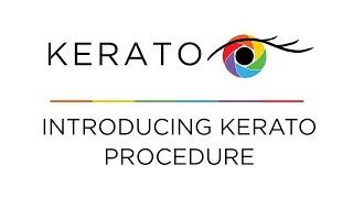 Introducing Kerato Procedure