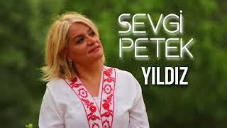 Sevgi Petek - Yıldız