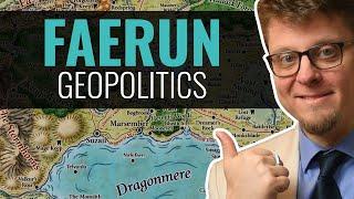 From Baldurs Gate to Waterdeep The Geopolitics of Faerun