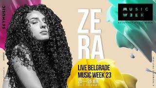 Zera - Live Belgrade Music Week 23