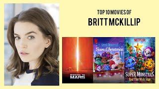 Britt McKillip Top 10 Movies of Britt McKillip Best 10 Movies of Britt McKillip