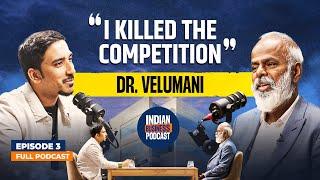 From Poverty to 3300 crores. How Dr.Velumani built Thyrocare?  Dr Velumani IBP Episode 3