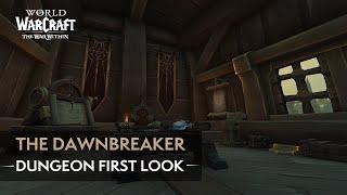 The Dawnbreaker First Look   The War Within Alpha Playthrough