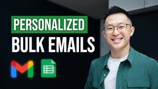 Send Personalized BULK Emails in Gmail for FREE