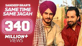 Same Time Same Jagah Chaar Din ● Sandeep Brar ● Kulwinder Billa ● New Punjabi Songs