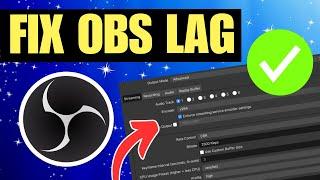 FIX OBS Studio Lag And Stuttering Best Record Settings