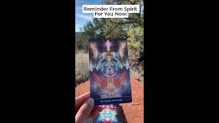Reminder from Spirit for you now