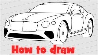 How to draw a car Bentley Continental GT 2018