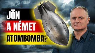 Kire dobják le a NÉMETEK elsőként az ATOMOT?