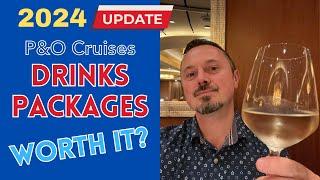 P&O Cruises Drinks Package 2024 - most up to date menus and prices