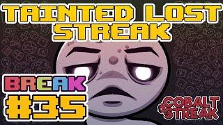 TAINTED LOST STREAK #35 The Binding of Isaac Repentance