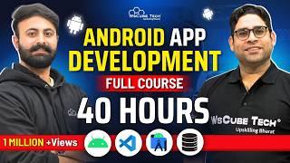 Android APP Development Full Course with PRACTICAL 41 Hours  Learn App Development in 2024