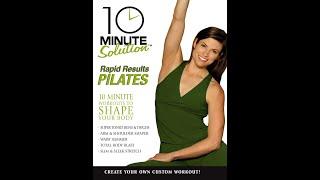 10 Minute Solution Rapid Results Pilates with Lara Hudson