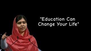 Education Is The One Of The Blessings Of Life  Malala Yousafzai Speech