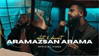 Velet & Decrat - Aramazsan Arama Official Video