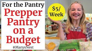 How to Stock Your Prepper Pantry for $5 a Week