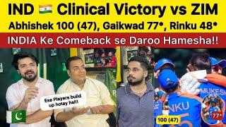 India clinical victory vs ZIM  Abhishek Sharma & Gaikwad heroic batting Pakistan Reaction INDvsZim