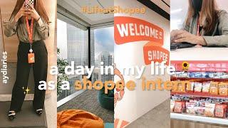 A DAY IN MY LIFE AS A SHOPEE INTERN   aydiaries ep.04