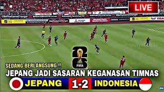 SEDANG BERLANGSUNG‼️Jepang Vs Indonesia Round 3 Kualifikasi Piala Dunia 2026 GBK ilustrasi..