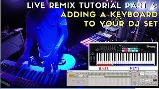 How to Add a Keyboard to Your DJ Set - Ableton Live Tutorial