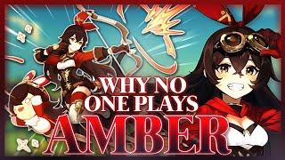 Why NO ONE Plays Amber  Genshin Impact